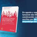 En agosto y septiembre, se lanzarán dos libros sobre la construcción naval ibérica, escritos por un historiador y arqueólogo del ICANH